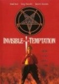 Another movie Invisible Temptation of the director Tony Zierra.
