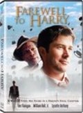 Another movie Farewell to Harry of the director Garret Bennett.