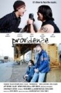Another movie Providence of the director Aaron Michael Stahlecker.