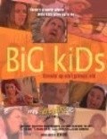 Another movie Big Kids of the director Julene Renee.