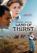 Another movie Land of Thirst of the director Meg Rikards.