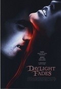Another movie Daylight Fades of the director Bred Ellis.