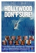 Another movie Hollywood Don't Surf! of the director Sam George.