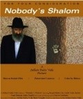 Another movie Nobody's Shalom of the director Jullian Dulce Vida.