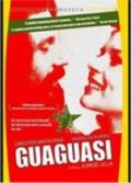 Another movie Guaguasi of the director Jorge Ulla.