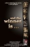 Another movie And the Winner Is... of the director John A. Gallagher.