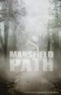 Another movie Mansfield Path of the director Semyuel N. Benavides.