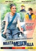 Another movie Maata meren alla of the director Lenka Hellstedt.