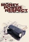 Another movie Money Power Respect of the director Djamal Hill.
