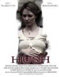 Another movie Hush of the director Djennifer K. Merfi.