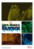 Another movie Love, Peace & Beatbox of the director Volker Meyer-Dabisch.