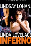 Another movie Inferno: A Linda Lovelace Story of the director Matthew Wilder.