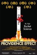 Another movie The Providence Effect of the director Rollin Binzer.