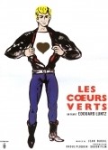 Another movie Les coeurs verts of the director Edouard Luntz.