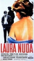 Another movie Laura nuda of the director Nicolo Ferrari.