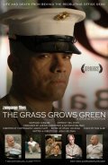 Another movie The Grass Grows Green of the director Jesus Beltran.
