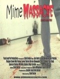 Another movie Mime Massacre of the director Kolin Deker.
