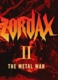 Another movie Zordax II: La guerre du metal of the director Syl Disjonk.
