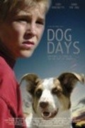 Another movie Dog Days of the director Stu Brumbaugh.