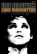 Another movie Ciao Manhattan of the director John Palmer.