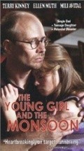 Another movie The Young Girl and the Monsoon of the director James Ryan.