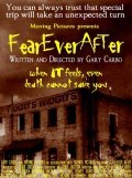 Another movie Fear Ever After of the director Gari Karbo.
