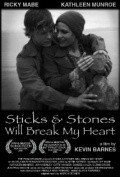 Another movie Sticks & Stones Will Break My Heart of the director Kevin Burns.