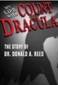 Another movie My Life with Count Dracula of the director Dustin Lance Black.