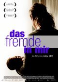Another movie Das Fremde in mir of the director Emily Atef.