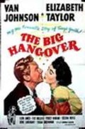 Another movie The Big Hangover of the director Norman Krasna.