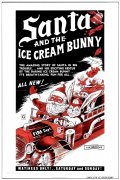 Another movie Santa and the Ice Cream Bunny of the director R. Winer.