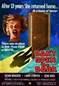 Another movie Don't Open the Door! of the director S.F. Brownrigg.