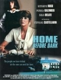 Another movie Home Before Dark of the director Maureen Foley.