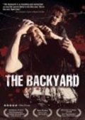 Another movie The Backyard of the director Paul Hough.