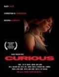 Another movie Curious of the director Scott McCullough.
