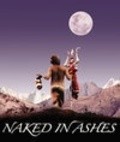 Another movie Naked in Ashes of the director Paula Fouce.