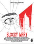 Another movie Bloody Mary of the director J. Elizabeth Martin.