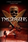 Another movie Trespassers of the director Ian McCrudden.