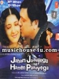 Another movie Jahan Jaaeyega Hamen Paaeyega of the director Janmendra Ahuja.