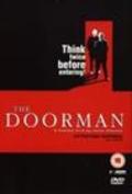 Another movie The Doorman of the director Jesse E. Johnson.