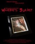 Another movie Where's Julie? of the director Stephen J. Hadden.