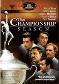 Another movie That Championship Season of the director Jason Miller.