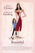 Another movie Beautiful of the director Sally Field.