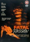 Another movie Fatal Passion of the director Terrill Lee Lankford.