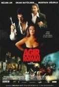 Another movie Agir roman of the director Mustafa Altioklar.