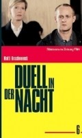 Another movie Duell in der Nacht of the director Matti Geschonneck.