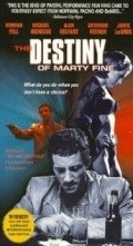 Another movie The Destiny of Marty Fine of the director Michael Hacker.