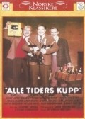 Another movie Alle tiders kupp of the director Oyvind Vennerod.