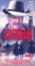 Another movie The Legend of Frank Woods of the director Deno Paoli.