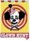 Another movie Clown Hunt of the director Barry Tubb.